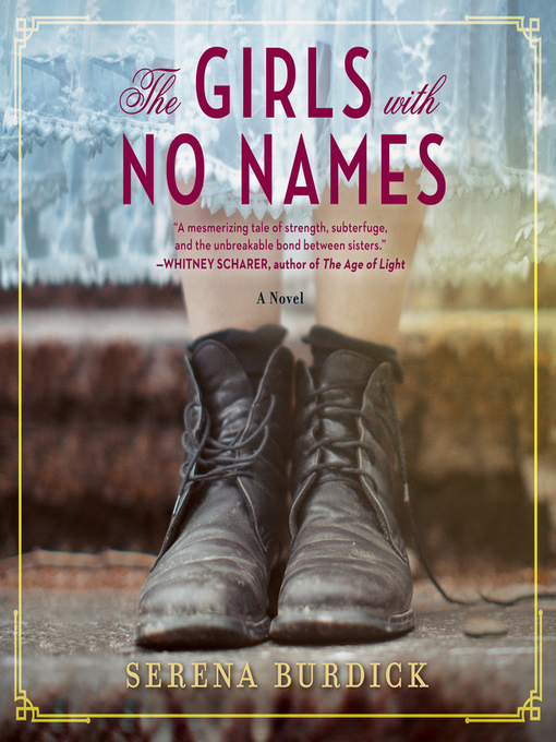 Title details for The Girls with No Names by Serena Burdick - Available